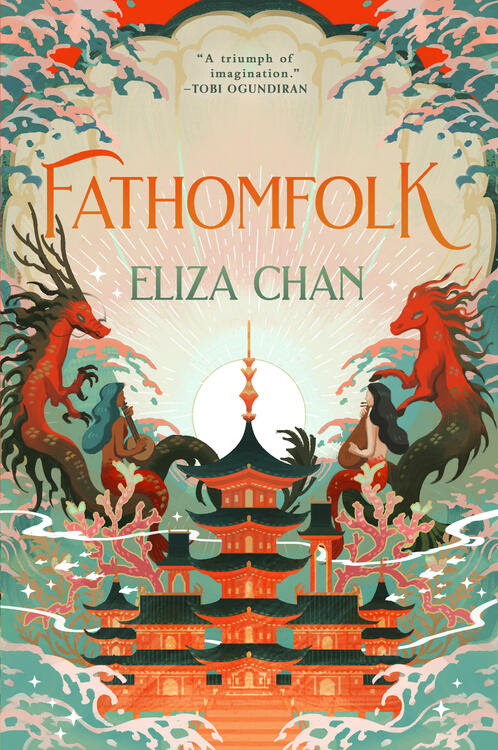 Fathomfolk by Eliza Chan (Fantasy)